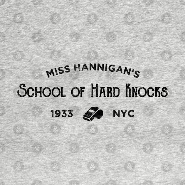 Hannigan's School of Hard Knocks by OffBookDesigns